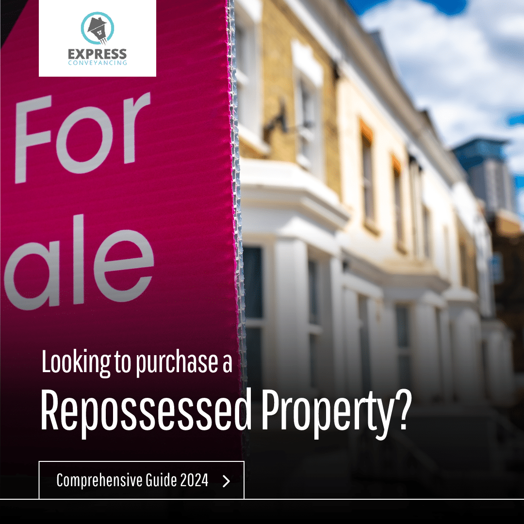 The World of Repossessed Properties as seen through the eyes of a Conveyancer